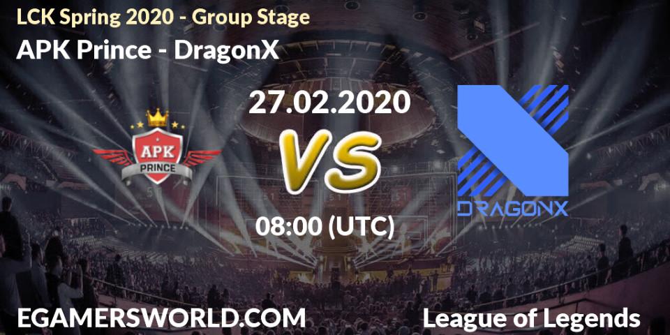 APK Prince - DragonX: прогноз. 28.02.20, LoL, LCK Spring 2020 - Group Stage