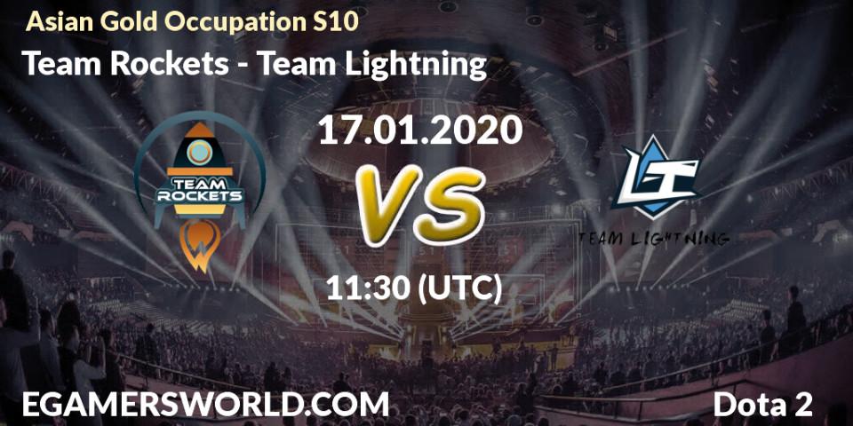 Team Rockets - Team Lightning: прогноз. 17.01.20, Dota 2, Asian Gold Occupation S10