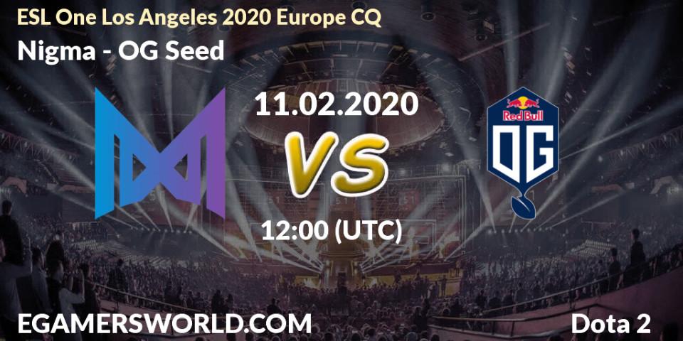 Nigma - OG Seed: прогноз. 11.02.20, Dota 2, ESL One Los Angeles 2020 Europe CQ