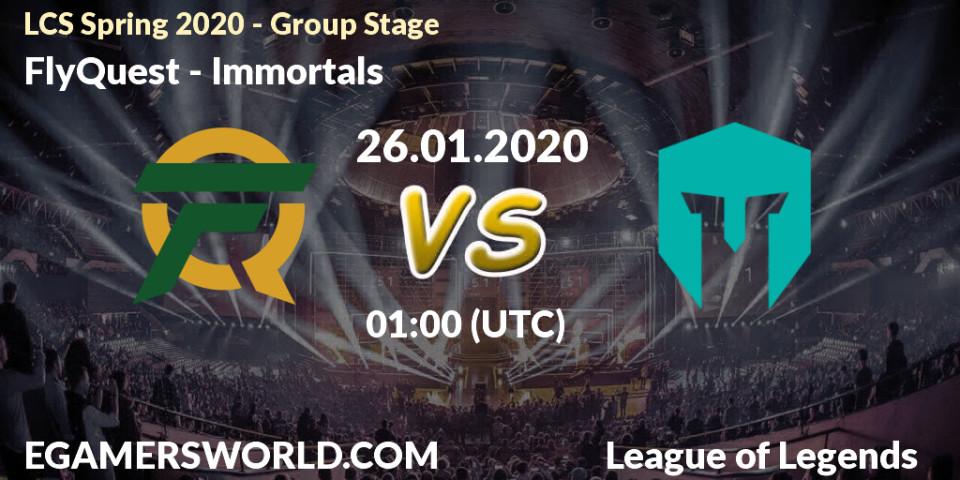 FlyQuest - Immortals: прогноз. 26.01.20, LoL, LCS Spring 2020 - Group Stage