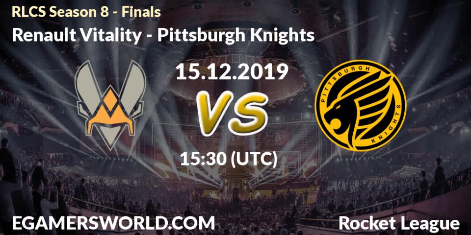 Renault Vitality - Pittsburgh Knights: прогноз. 15.12.19, Rocket League, RLCS Season 8 - Finals