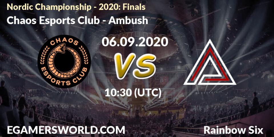 Chaos Esports Club - Ambush: прогноз. 06.09.20, Rainbow Six, Nordic Championship - 2020: Finals