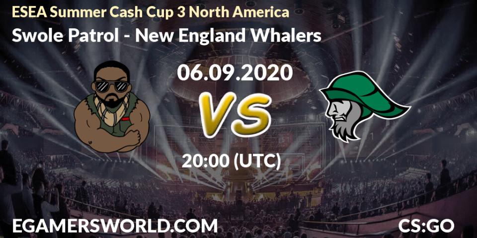 Swole Patrol - New England Whalers: прогноз. 06.09.20, CS2 (CS:GO), ESEA Summer Cash Cup 3 North America