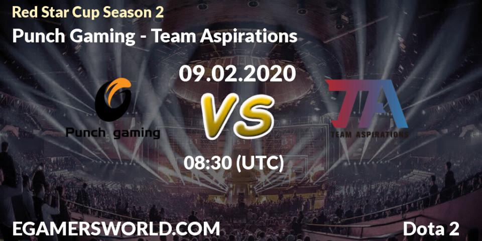 Punch Gaming - Team Aspirations: прогноз. 17.02.20, Dota 2, Red Star Cup Season 3