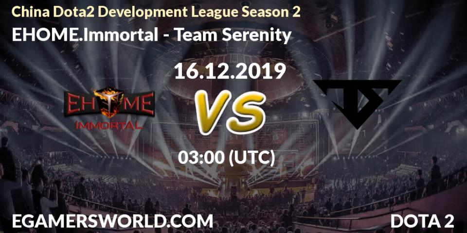 EHOME.Immortal - Team Serenity: прогноз. 29.02.20, Dota 2, China Dota2 Development League Season 2