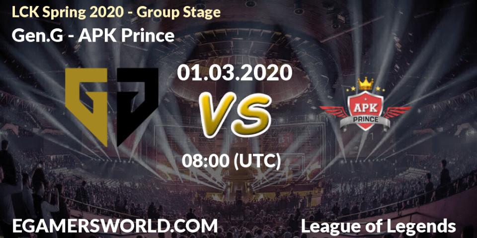 Gen.G - APK Prince: прогноз. 01.03.20, LoL, LCK Spring 2020 - Group Stage