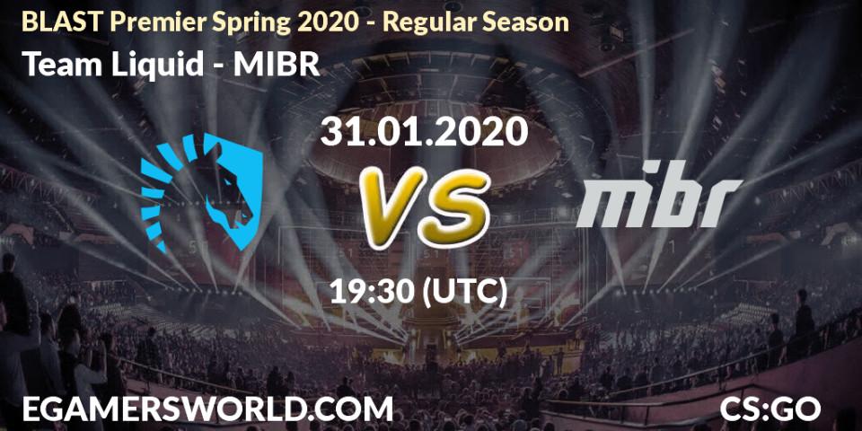 Team Liquid - MIBR: прогноз. 31.01.20, CS2 (CS:GO), BLAST Premier Spring Series 2020: Regular Season