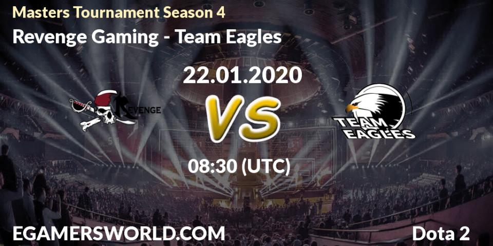 Revenge Gaming - Team Eagles: прогноз. 26.01.20, Dota 2, Masters Tournament Season 4