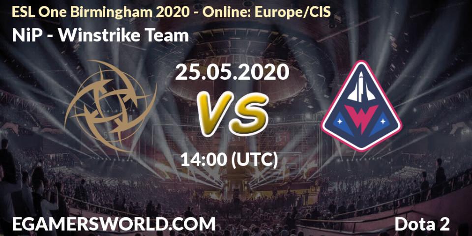 NiP - Winstrike Team: прогноз. 25.05.20, Dota 2, ESL One Birmingham 2020 - Online: Europe/CIS