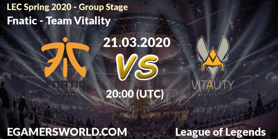 Fnatic - Team Vitality: прогноз. 28.03.20, LoL, LEC Spring 2020 - Group Stage