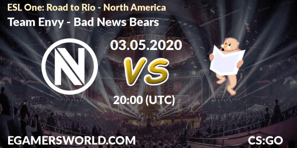 Team Envy - Bad News Bears: прогноз. 03.05.20, CS2 (CS:GO), ESL One: Road to Rio - North America