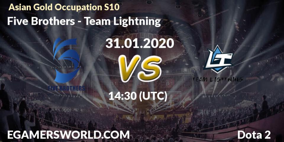 Five Brothers - Team Lightning: прогноз. 31.01.20, Dota 2, Asian Gold Occupation S10