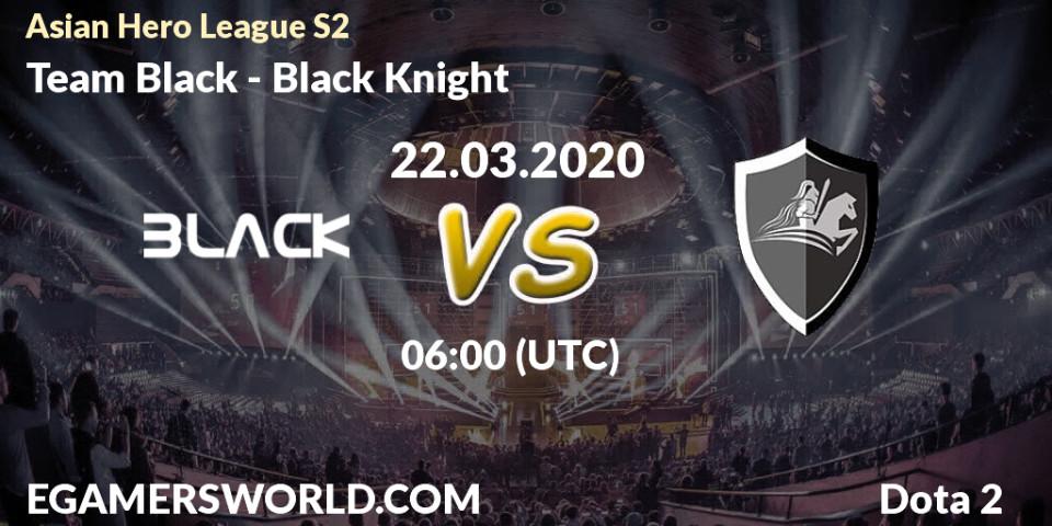Team Black - Black Knight: прогноз. 22.03.20, Dota 2, Asian Hero League S2