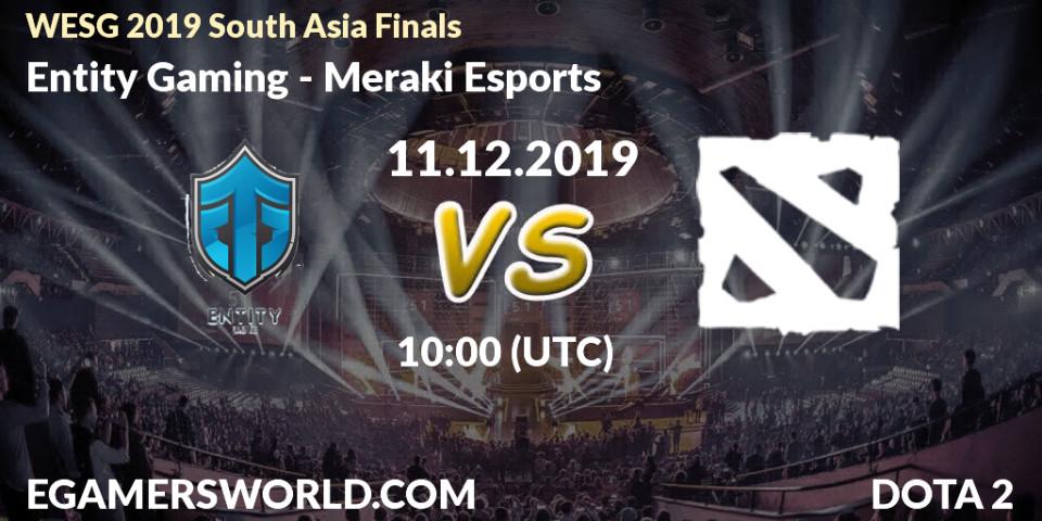 Entity Gaming - Meraki Esports: прогноз. 11.12.19, Dota 2, WESG 2019 South Asia Finals