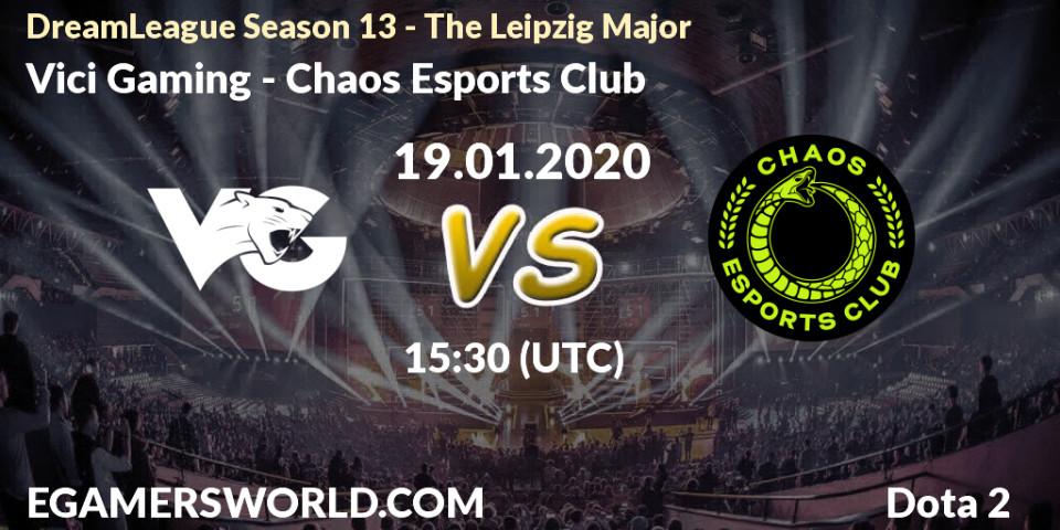 Vici Gaming - Chaos Esports Club: прогноз. 19.01.20, Dota 2, DreamLeague Season 13 - The Leipzig Major