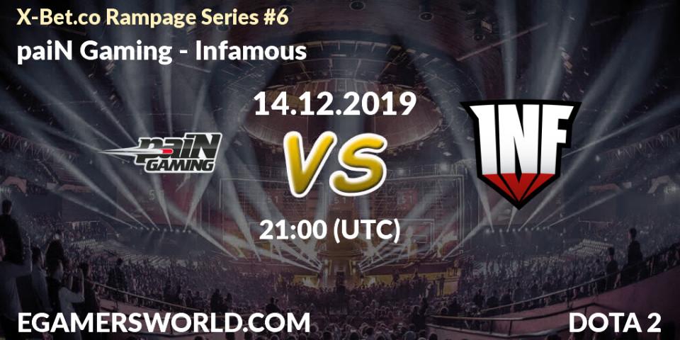 paiN Gaming - Infamous: прогноз. 14.12.19, Dota 2, X-Bet.co Rampage Series #6