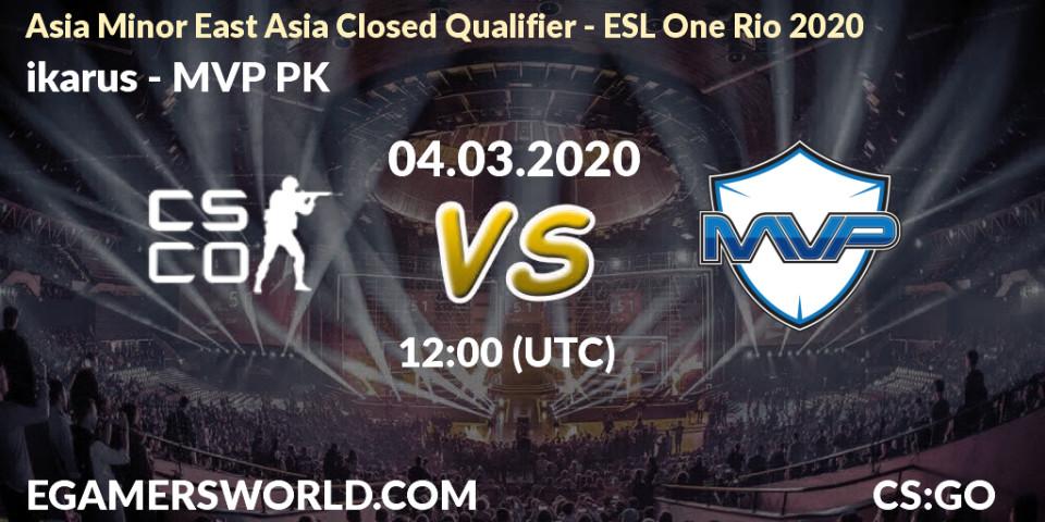 ikarus - MVP PK: прогноз. 04.03.20, CS2 (CS:GO), Asia Minor East Asia Closed Qualifier - ESL One Rio 2020