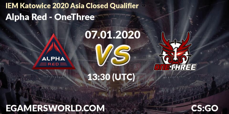 Alpha Red - OneThree: прогноз. 07.01.20, CS2 (CS:GO), IEM Katowice 2020 Asia Closed Qualifier