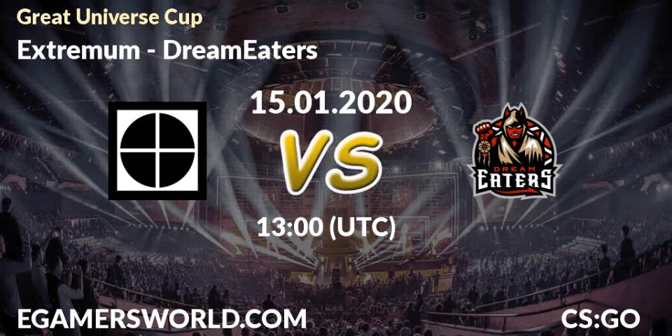 Extremum - DreamEaters: прогноз. 15.01.20, CS2 (CS:GO), Great Universe Cup