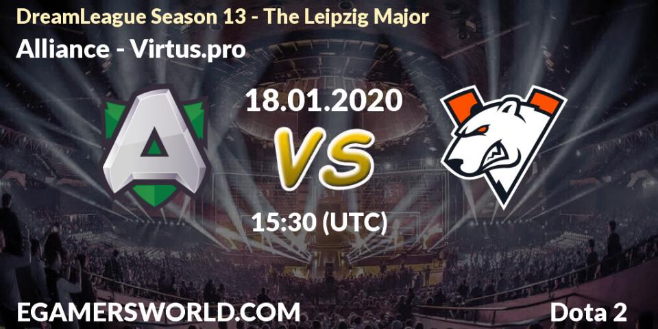 Alliance - Virtus.pro: прогноз. 18.01.20, Dota 2, DreamLeague Season 13 - The Leipzig Major
