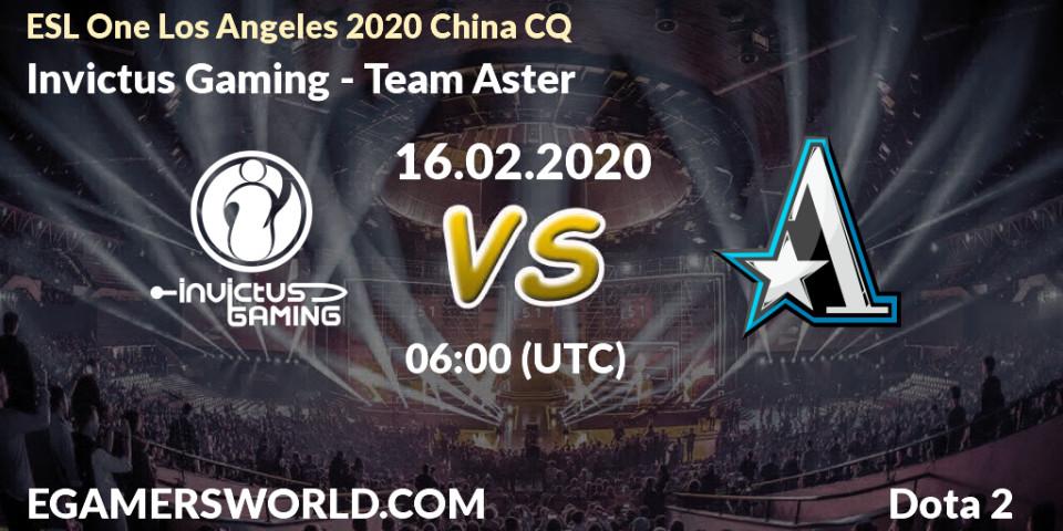 Invictus Gaming - Team Aster: прогноз. 16.02.20, Dota 2, ESL One Los Angeles 2020 China CQ