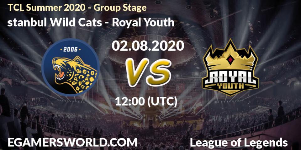 İstanbul Wild Cats - Royal Youth: прогноз. 02.08.20, LoL, TCL Summer 2020 - Group Stage