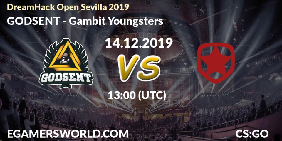 GODSENT - Gambit Youngsters: прогноз. 14.12.19, CS2 (CS:GO), DreamHack Open Sevilla 2019