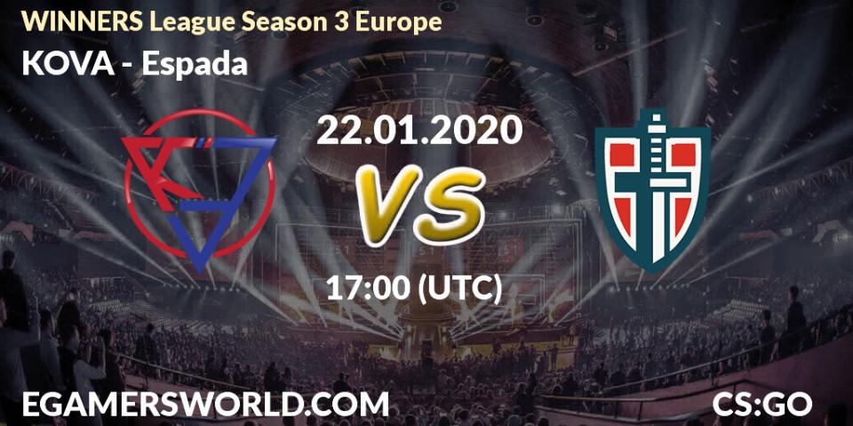 KOVA - Espada: прогноз. 22.01.20, CS2 (CS:GO), WINNERS League Season 3 Europe