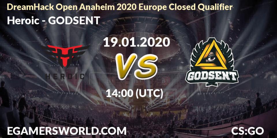 Heroic - GODSENT: прогноз. 19.01.20, CS2 (CS:GO), DreamHack Open Anaheim 2020 Europe Closed Qualifier