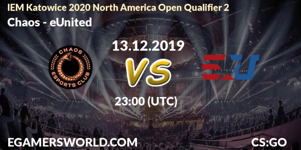 Chaos - eUnited: прогноз. 13.12.19, CS2 (CS:GO), IEM Katowice 2020 North America Open Qualifier 2