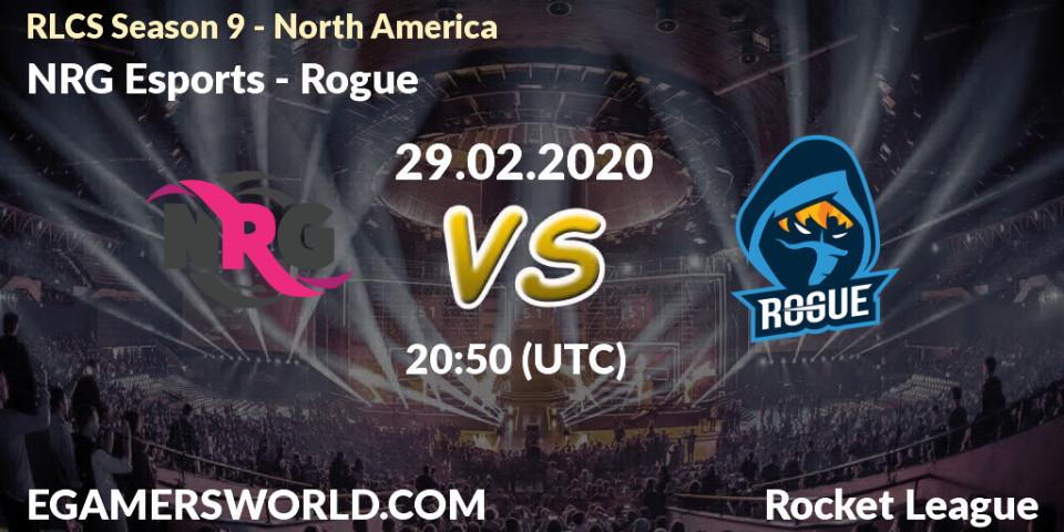 NRG Esports - Rogue: прогноз. 29.02.20, Rocket League, RLCS Season 9 - North America