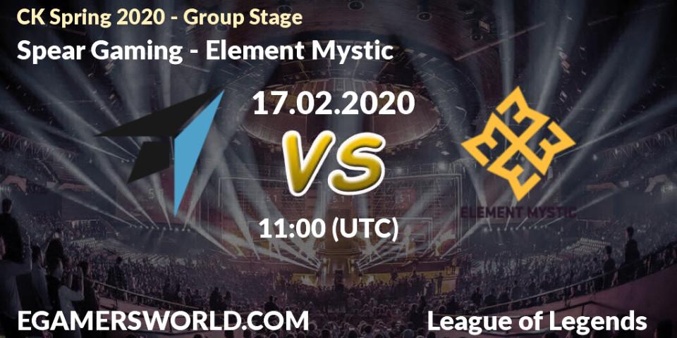 Spear Gaming - Element Mystic: прогноз. 17.02.20, LoL, CK Spring 2020 - Group Stage