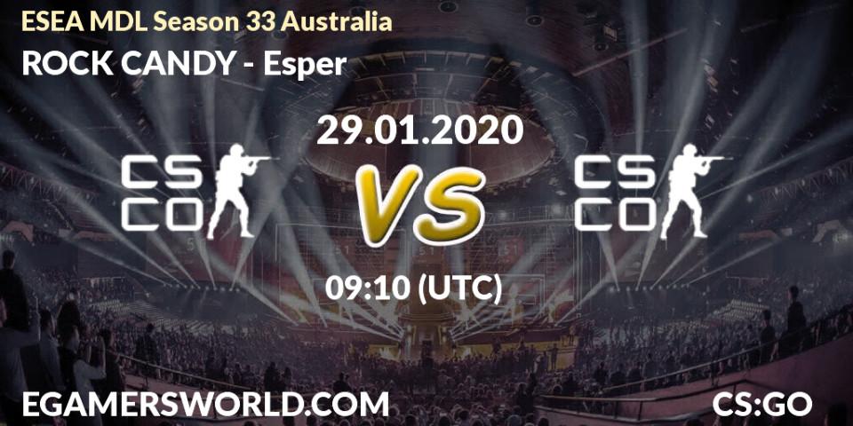 ROCK CANDY - Esper: прогноз. 29.01.20, CS2 (CS:GO), ESEA MDL Season 33 Australia