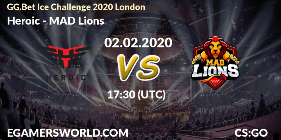 Heroic - MAD Lions: прогноз. 02.02.20, CS2 (CS:GO), GG.Bet Ice Challenge 2020 London