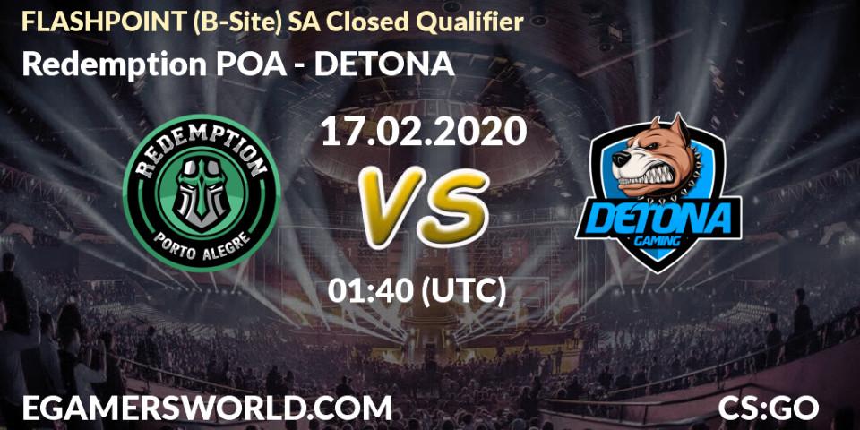 Redemption POA - DETONA: прогноз. 17.02.20, CS2 (CS:GO), FLASHPOINT South America Closed Qualifier
