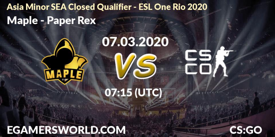 Maple - Paper Rex: прогноз. 07.03.20, CS2 (CS:GO), Asia Minor SEA Closed Qualifier - ESL One Rio 2020