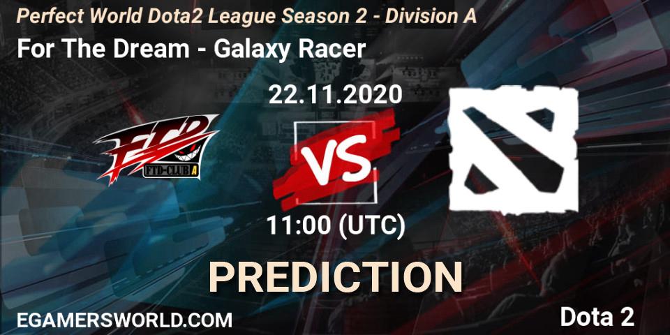 For The Dream - Galaxy Racer: прогноз. 22.11.20, Dota 2, Perfect World Dota2 League Season 2 - Division A