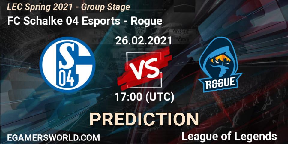 FC Schalke 04 Esports - Rogue: прогноз. 26.02.21, LoL, LEC Spring 2021 - Group Stage