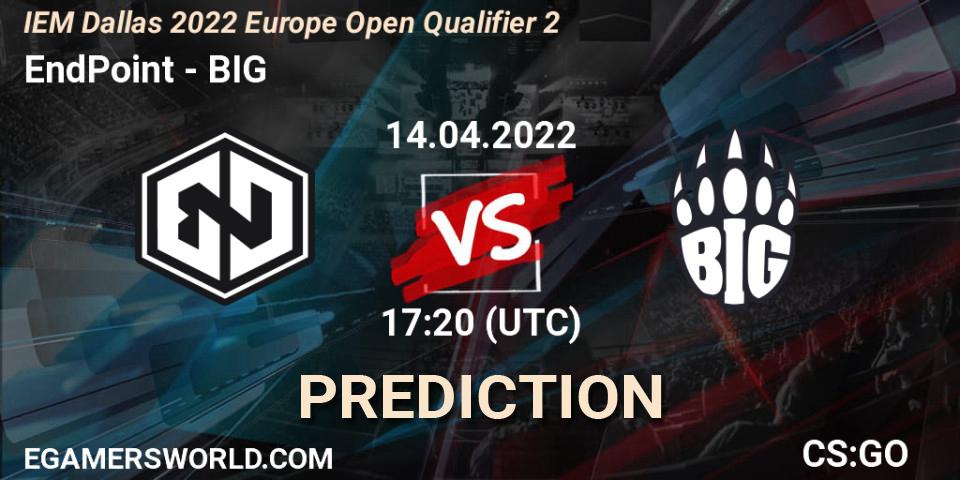 EndPoint - BIG: прогноз. 14.04.22, CS2 (CS:GO), IEM Dallas 2022 Europe Open Qualifier 2
