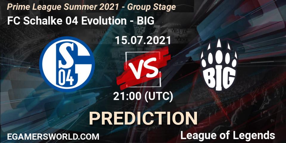 FC Schalke 04 Evolution - BIG: прогноз. 15.07.21, LoL, Prime League Summer 2021 - Group Stage