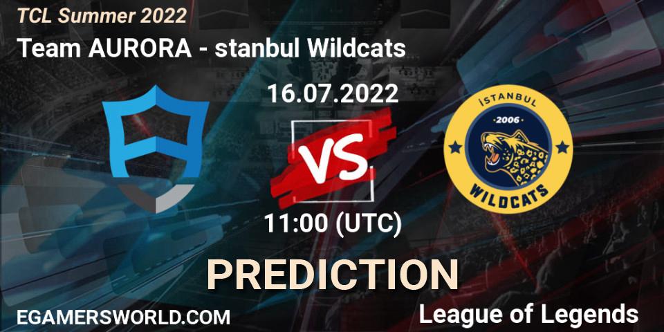 Team AURORA - İstanbul Wildcats: прогноз. 16.07.22, LoL, TCL Summer 2022