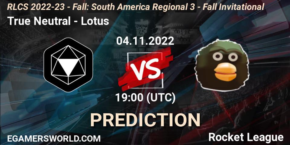 True Neutral - Lotus: прогноз. 04.11.22, Rocket League, RLCS 2022-23 - Fall: South America Regional 3 - Fall Invitational