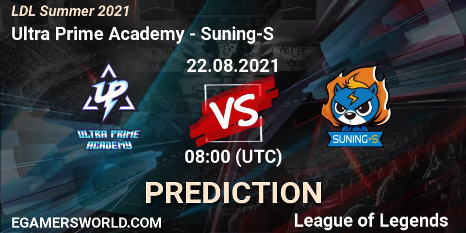 Ultra Prime Academy - Suning-S: прогноз. 22.08.21, LoL, LDL Summer 2021