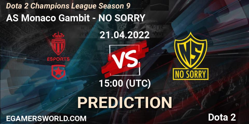 AS Monaco Gambit - NO SORRY: прогноз. 21.04.22, Dota 2, Dota 2 Champions League Season 9