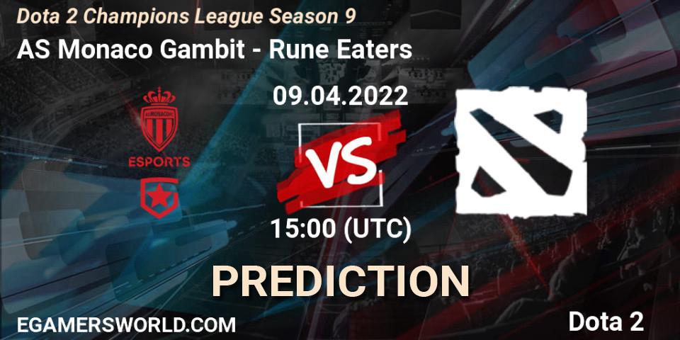 AS Monaco Gambit - Rune Eaters: прогноз. 16.04.22, Dota 2, Dota 2 Champions League Season 9