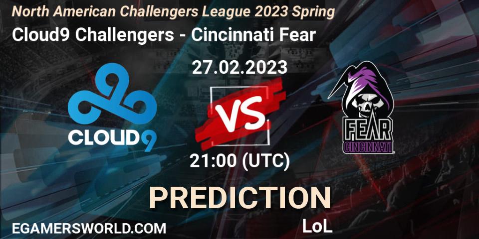 Cloud9 Challengers - Cincinnati Fear: прогноз. 27.02.23, LoL, NACL 2023 Spring - Group Stage