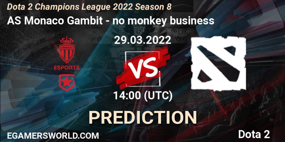 AS Monaco Gambit - no monkey business: прогноз. 29.03.22, Dota 2, Dota 2 Champions League 2022 Season 8