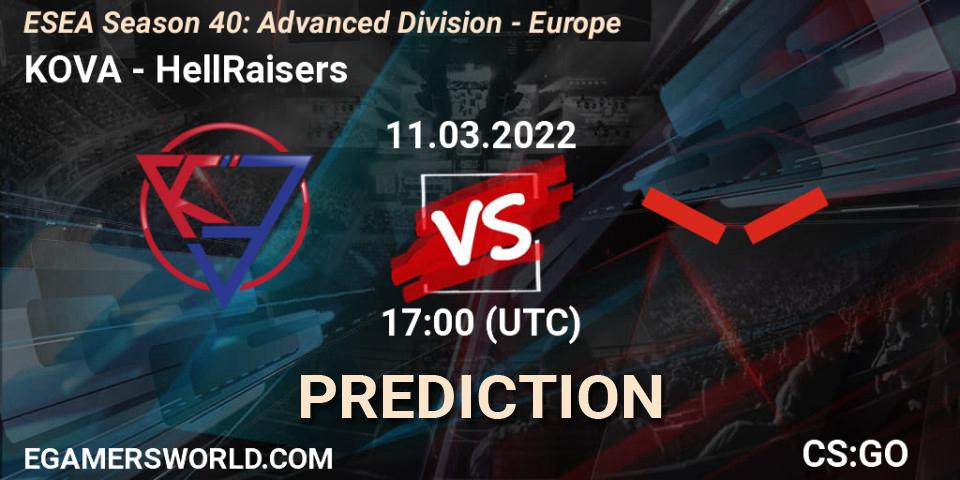 KOVA - HellRaisers: прогноз. 11.03.22, CS2 (CS:GO), ESEA Season 40: Advanced Division - Europe