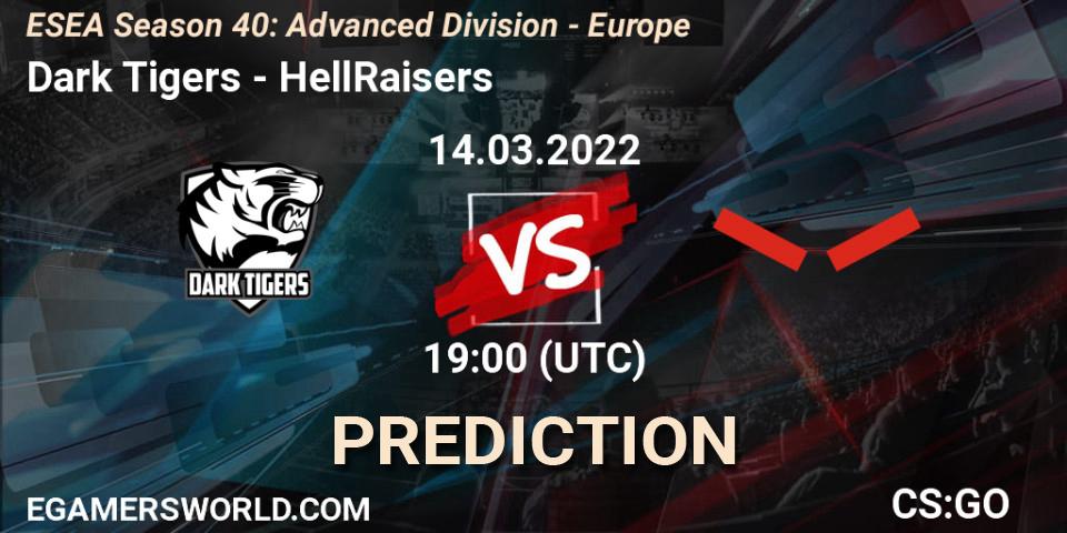 Dark Tigers - HellRaisers: прогноз. 14.03.22, CS2 (CS:GO), ESEA Season 40: Advanced Division - Europe