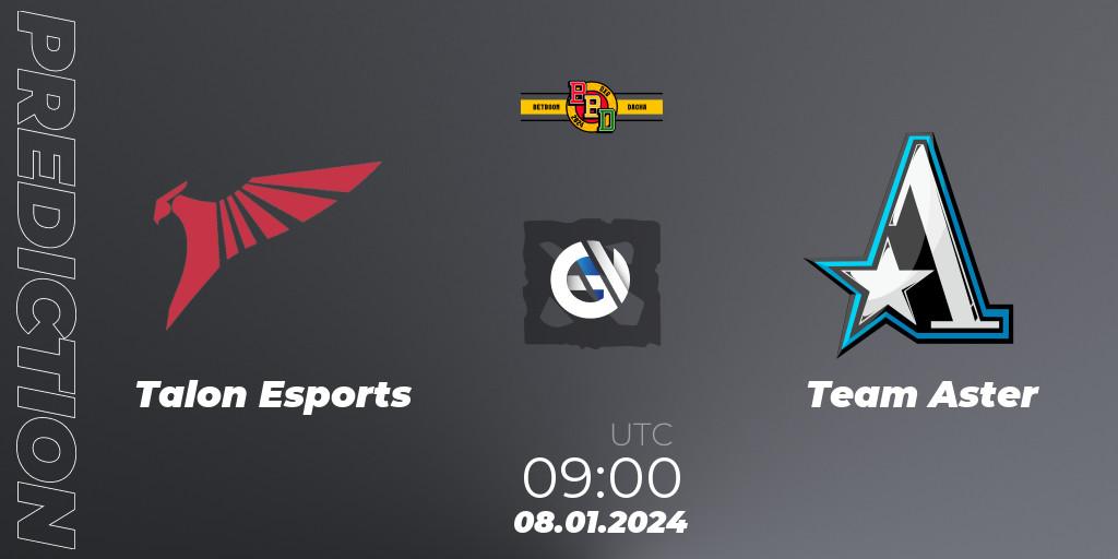 Talon Esports - Team Aster: прогноз. 08.01.24, Dota 2, BetBoom Dacha Dubai 2024: SEA and CN Closed Qualifier